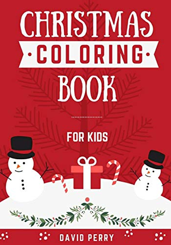 Christmas Coloring Book: For Kids (Coloroing Book)