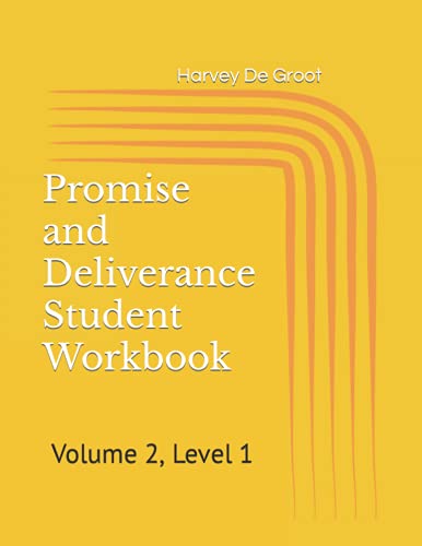 Promise And Deliverance Student Workbook: Volume 2, Level 1 (Promise And Deliverance Student Workbooks)