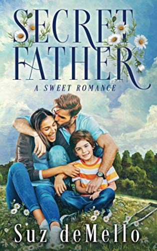 Secret Father: A Sweet Romance