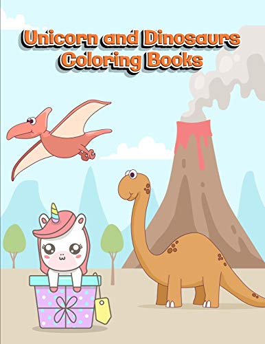 Unicorn and Dinosaurs Coloring Books: Horse and Dinosaur Activity Book For Toddlers and Adult Age, Childrens Books Animals For Kids Ages 3 4-8