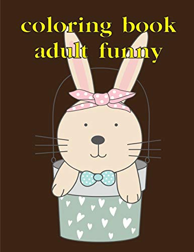 Coloring Book Adult Funny: Coloring Pages With Funny Animals, Adorable And Hilarious Scenes From Variety Pets (Silent Nights)