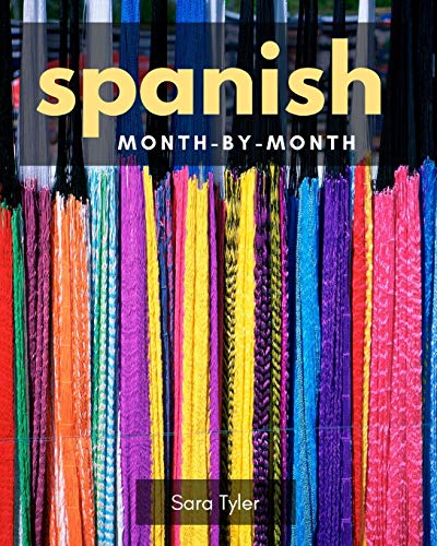 Spanish Month-By-Month (Spanish Edition)