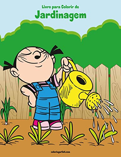 Livro Para Colorir De Jardinagem (Portuguese Edition)