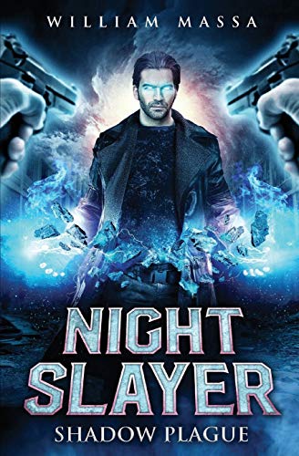 Night Slayer 3: Shadow Plague