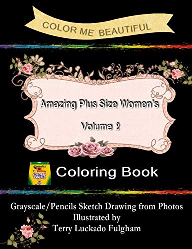Color Me Beautiful Amazing Plus Size Women?AES Volume 2