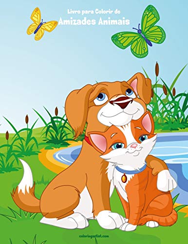 Livro Para Colorir De Amizades Animais (Portuguese Edition)