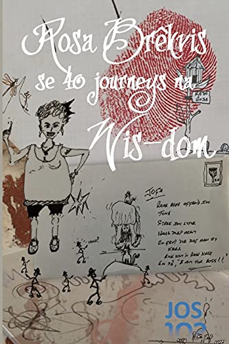Rosa Brekvis Se 40 Journeys Na Wis-Dom (Afrikaans Edition)
