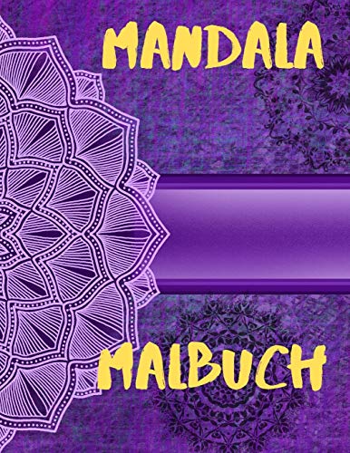 Mandala-Malbuch: Für Jungen, Mädchen, Kinder Und Erwachsene Perfekte Entspannung Malbuch Für Mädchen, Weihnachtsgeschenke (German Edition)