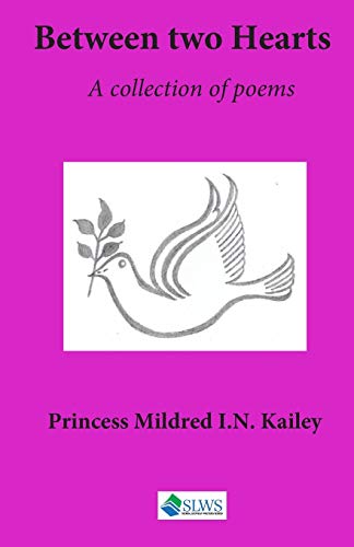 Between two Hearts: A collection of poems