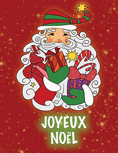 Joyeux No?l: Livre De Coloriage (French Edition)