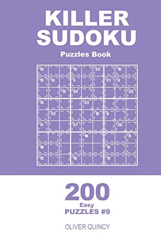 Killer Sudoku - 200 Easy Puzzles 9X9 (Volume 9) - 9781671487772