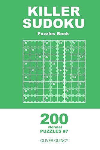 Killer Sudoku - 200 Normal Puzzles 9X9 (Volume 7) - 9781671498884