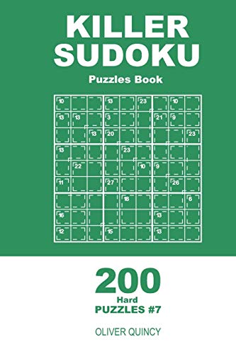 Killer Sudoku - 200 Hard Puzzles 9X9 (Volume 7) - 9781671590076