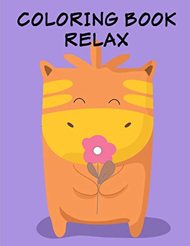 Coloring Book Relax: Coloring Pages With Funny Images To Relief Stress For Kids And Adults (Kids Gift Idea)