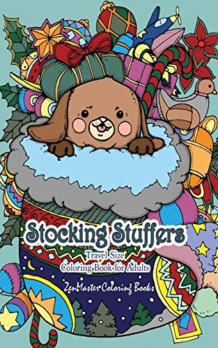 Stocking Stuffers Travel Size Coloring Book for Adults: 5x8 Adult Coloring Book of Stockings full of Cute Baby Animals With Christmas and Holiday ... and Relaxation (Travel Size Coloring Books)