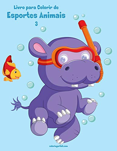 Livro para Colorir de Esportes Animais 3 (Portuguese Edition)