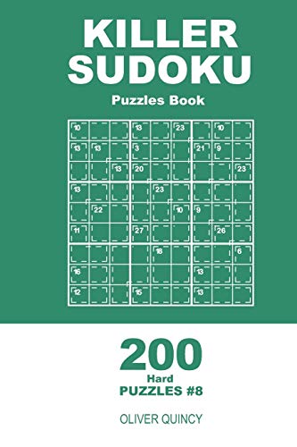 Killer Sudoku - 200 Hard Puzzles 9X9 (Volume 8) - 9781671887299