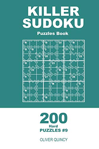 Killer Sudoku - 200 Hard Puzzles 9X9 (Volume 9) - 9781671889323