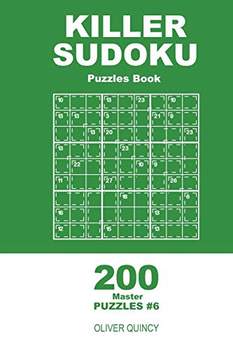 Killer Sudoku - 200 Master Puzzles 9X9 (Volume 6) - 9781671895096