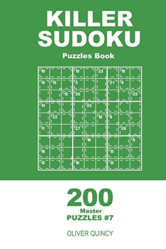 Killer Sudoku - 200 Master Puzzles 9X9 (Volume 7) - 9781671897854