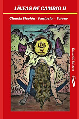 L?íneas de cambio II - Edici??n especial. (Spanish Edition)