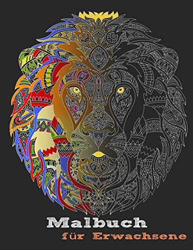 Malbuch Für Erwachsene: Stress Abbauen Durch Malen Toller Tierdesigns (German Edition)