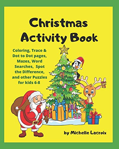 Christmas Activity Book: Holiday Activity Book For Kids 6-8