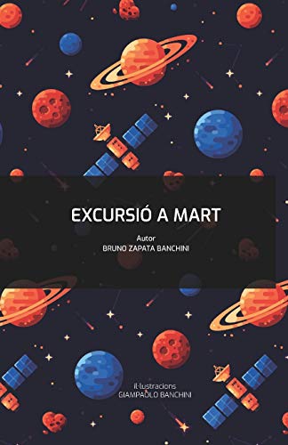 Excursi?? a Mart (Viatges Alienigenes) (Catalan Edition)