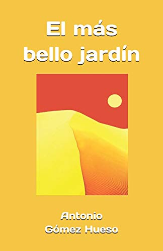 El mas bello jard?¡n (Spanish Edition)