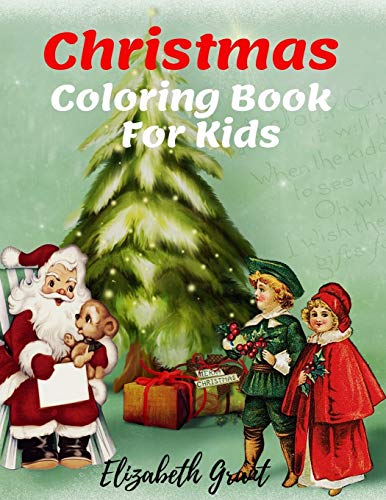 Christmas Coloring Book For Kids: Inspirational Activity Book For Kids / Amazing Christmas Gift For Girls And Boys / Free Bible Word Search & Sudoku / Houers Good Fun / 8,5 X 11 Inch