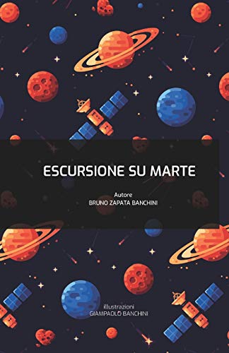 Escursione Su Marte (Viaggi Alieni) (Italian Edition)