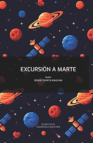 Excursi??n a Marte (Viajes Alienigenas) (Spanish Edition)