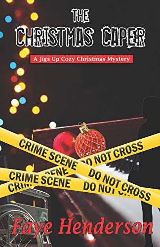 The Christmas Caper: A Jigs Up Cozy Christmas Mystery