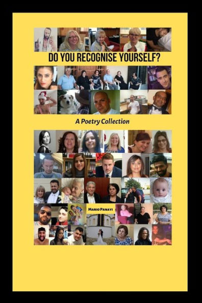 Do You Recognise Yourself?: A Poetry Collection