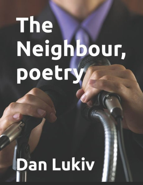 The Neighbour, Poetry