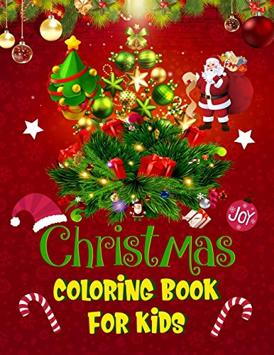 Christmas Coloring Book For Kids.: Fun Children’S Christmas Gift Or Present For Kids.Christmas Activity Book Coloring, Matching, Mazes , Drawing, Cross Words, Color By Number,And More.