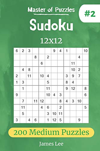 Master Of Puzzles - Sudoku 12X12 200 Medium Puzzles Vol.2