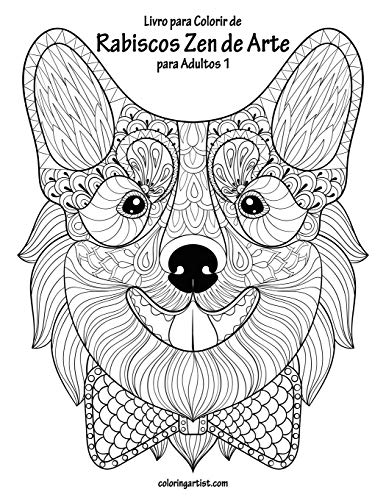 Livro Para Colorir De Rabiscos Zen De Arte Para Adultos 1 (Portuguese Edition)