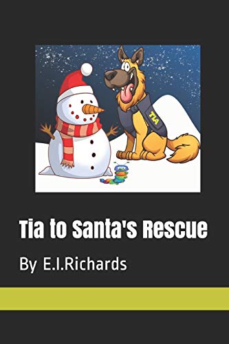 Tia to Santa's Rescue