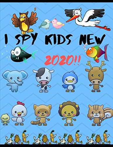 I Spy Kids New 2020: Fun Game For " Age 2-5 " - 9781672770514