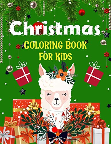 Christmas Coloring Book For Kids.: Fun Children’S Christmas Gift Or Present For Kids.Christmas Activity Book Coloring, Matching, Mazes , Drawing, Cross Words, Color By Number,And More. - 9781672787994