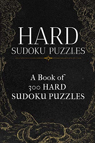 Hard Sudoku Puzzles: A Book Of 300 Hard Sudoku Puzzles