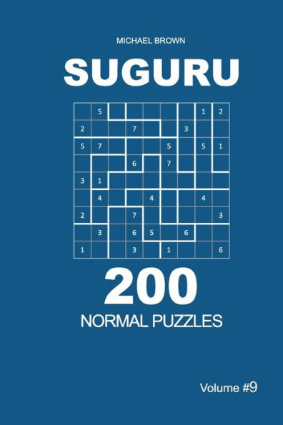 Suguru - 200 Normal Puzzles 9X9 - 9781672804240