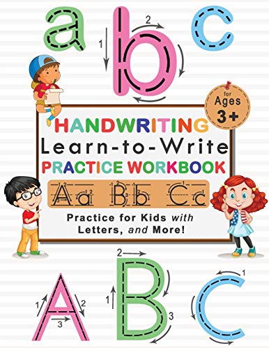 Abc Handwriting Practice Workbook For Kids: Alphabet Handwriting Solution For Pre K, Kindergarten And Kids Ages 3-5 (Letter Tracing For Preschoolers)