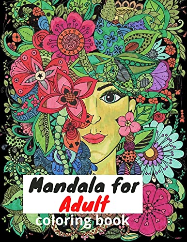 Mandala: Mandalas Adult Coloring Book:: The best collection of Mandalas designed for Stress Relief and Relaxation.