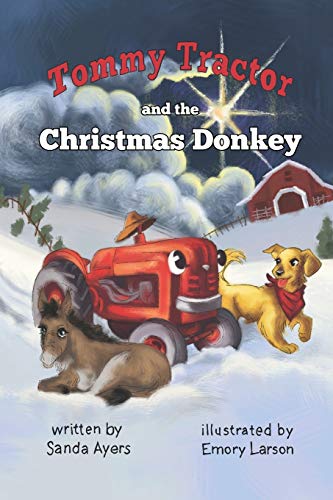 Tommy Tractor and the Christmas Donkey (Tommy Tractor Adventures)