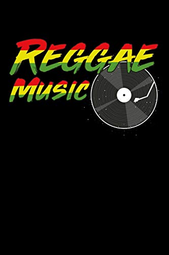 Reggae Music: Gift Idea For Reggae Lovers And Jamaican Music Addicts. 6 X 9 Inches - 100 Pages - 9781673271041