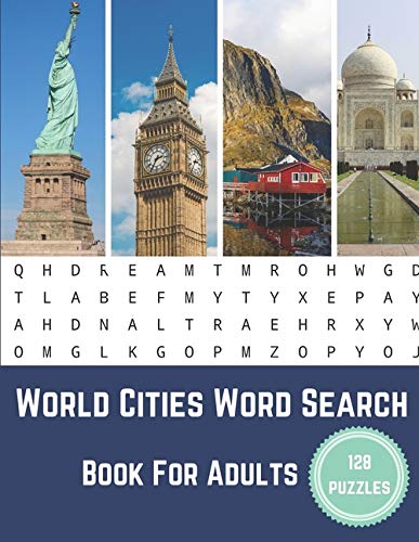 World Cities Word Search Book For Adults: Large Print Puzzle Book Gift With Solutions (Exploring The World Book Series)