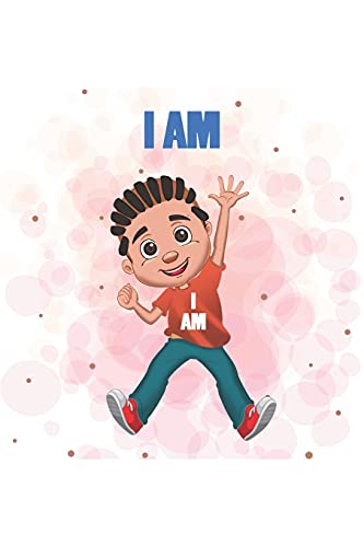 I Am - 9781673357325