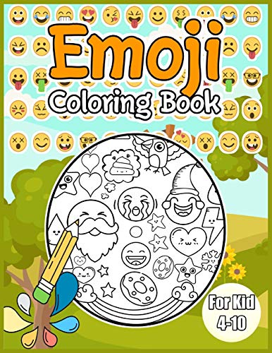 Emoji Coloring Book: For Kid 4-10 Emoji Coloring And Activity Book Party Favors Contact Word Search Spot The Different And Mazes Big Book For Kids